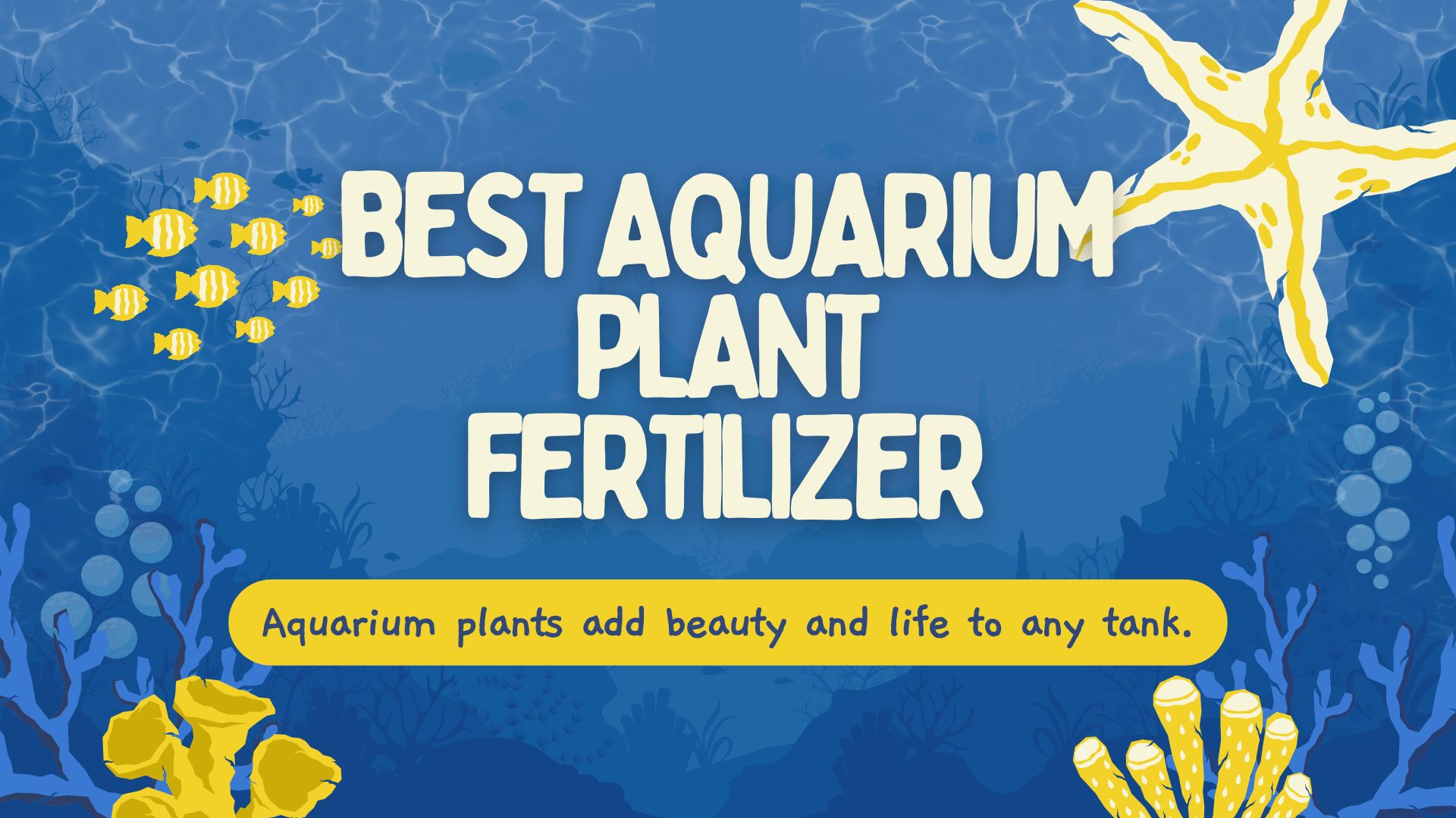 Read more about the article Best Aquarium Plant Fertilizer for Thriving Aquatic Vegetation