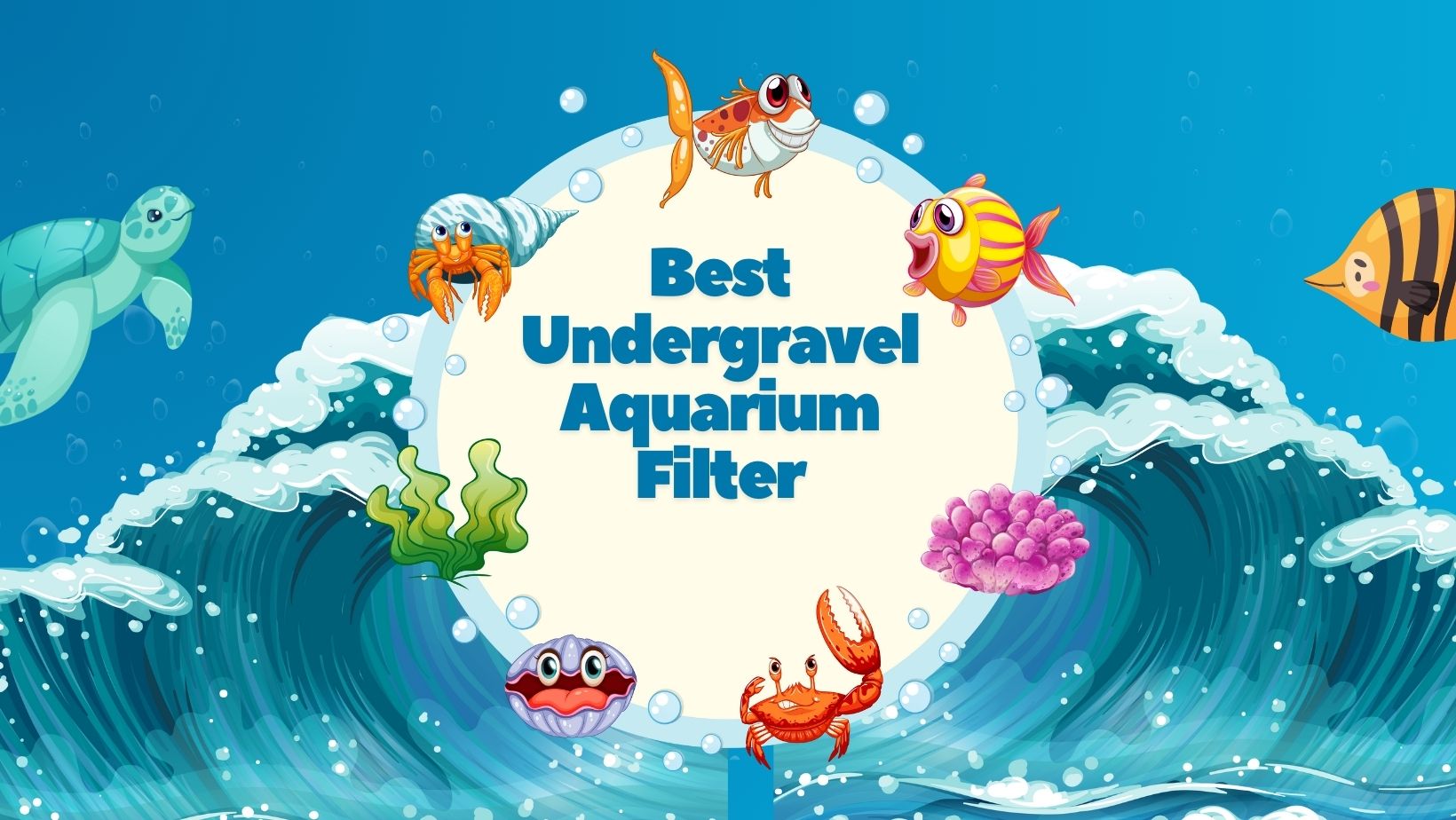 Read more about the article Best Undergravel Aquarium Filter: Top Choices for Crystal Clear Water